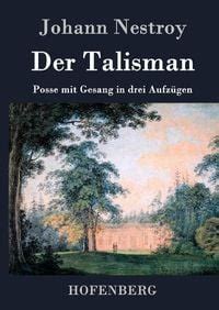 Der Talisman Von Johann Nestroy Buch Thalia