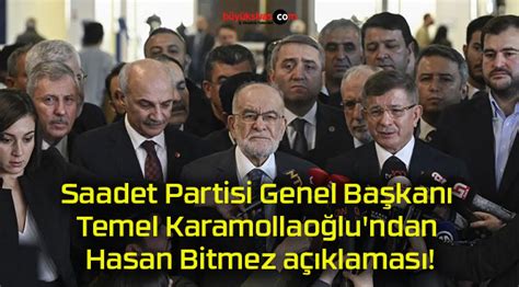 Saadet Partisi Genel Başkanı Temel Karamollaoğlu ndan Büyük Sivas