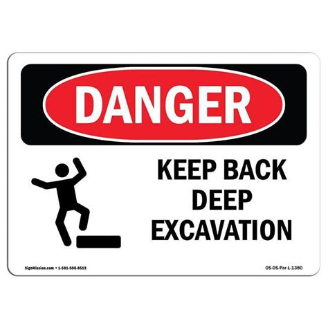 SignMission 12 X 18 In OSHA Danger Sign Keep Back Deep Excavation