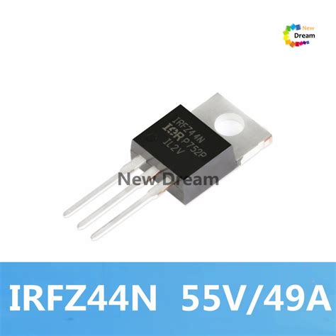 New Dream 10pcs IRFZ44NPBF IRFZ44N 49A 55V Power Mosfet Transistor For