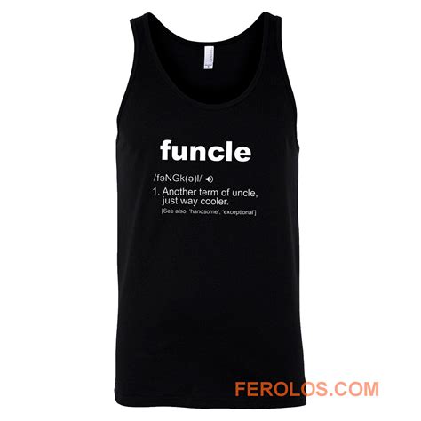 Funcle Definition Tank Top Men Women | FEROLOS.COM