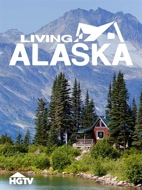 Living Alaska Season 2 Pictures Rotten Tomatoes