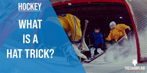 What Is A Hat Trick In Hockey? [2024 Updated]