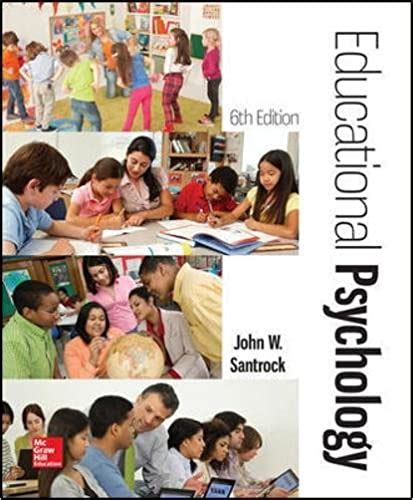 Pdf Educational Psychology Th Edition By John Santrock Textook