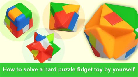 How To Solve A Hard Puzzle Fidget Toy By Yourself Youtube