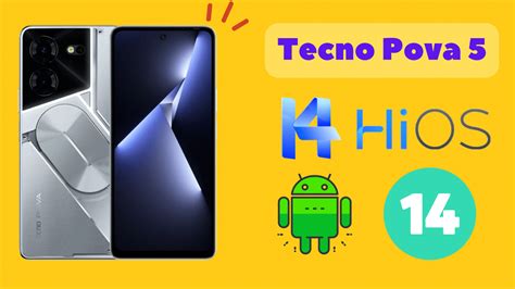 Tecno Pova 5 Gets Android 14 And HiOS 14 Update Full Details