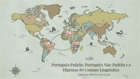 Português Padrão Português Não Padrão e a Hipótese do Contato