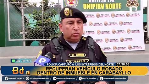 Capturan A Los Intr Pidos Del Norte En Carabayllo Delincuentes