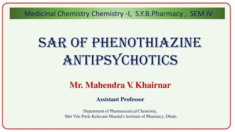 Sar Of Phenothiazine As An Antipsychotic Drugs Youtube