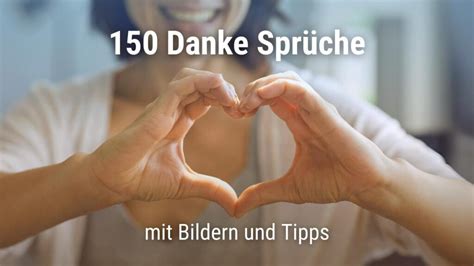 Danke Sprüche 150 Wege um Danke zu sagen Bilder Tipps good space