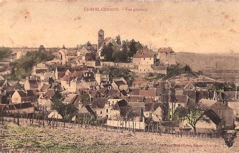 Ch Tel Censoir Vue G N Rale Carte Postale Ancienne Et Vue D Hier Et