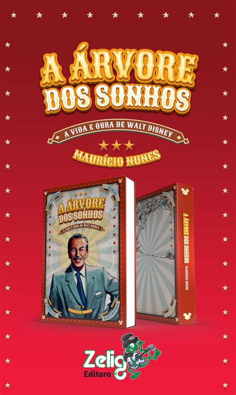 Maurício Nunes lança livro A Árvore dos Sonhos A vida e obra de Walt