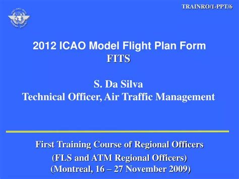 Ppt Icao Model Flight Plan Form Fits S Da Silva Technical