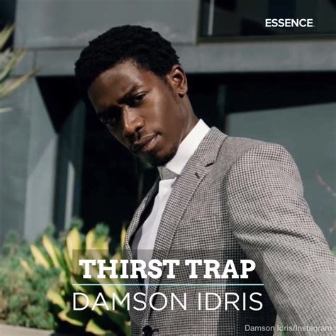 Thirst Trap| Damson Idris IMF | Essence