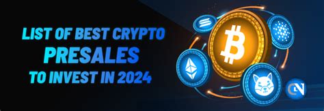 Best Crypto Presales In 2024 10x Potential Presale Crypto List