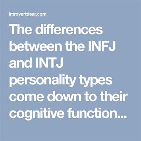 Infj Vs Intj How To Tell These Similar Personalities Apart Intj Personality Infj Intj