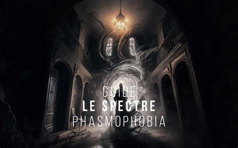 Le Spectre De Phasmophobia Elyh On Air