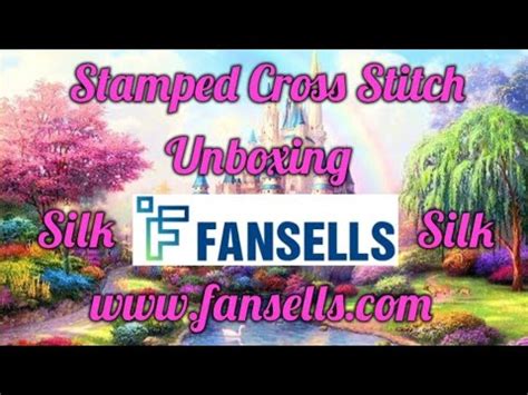 Fansells Stamped Cross Stitch Unboxing Of Fansells