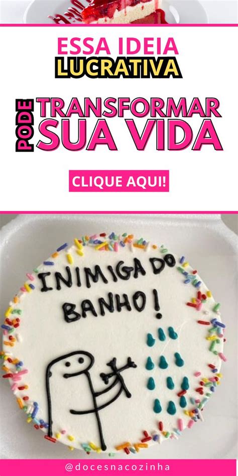 Ideia Lucrativa Que Transforma Vidas Bent Cakes Bolo De