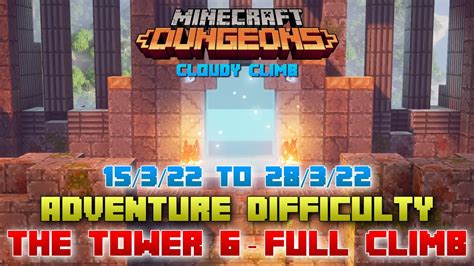 Minecraft Dungeons Cloudy Climb The Tower 6 Adventure Full Climb