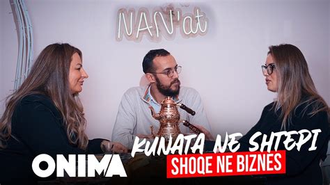 Kunata në shtëpi e shoqe në biznes NAN at një storie suksesi me