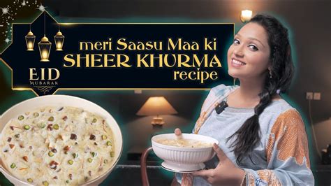 Eid Special Sheer Khorma Recipe By Uroosa Siddiqui Youtube