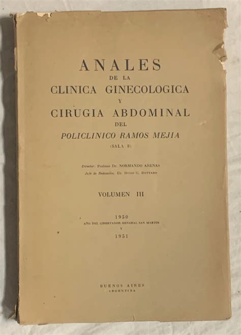 ANALES DE LA CLÍNICA GINECOLÓGICA Y CIRUGÍA ABDOMINAL DEL POLICLÍNICO