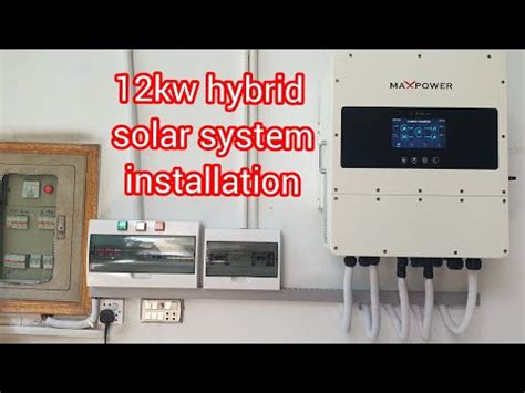 Maxpower 12kw Ip65 Hybrid Solar System Installation With 26 N Type