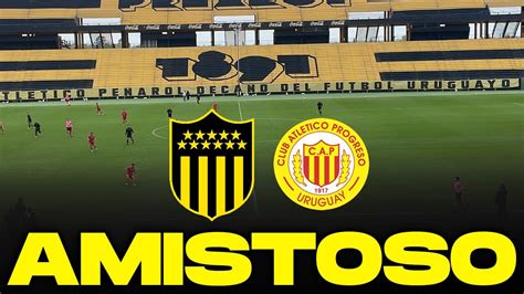 Pe Arol Vs Progreso Amistoso El Titular Que Par Dario