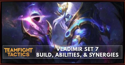 Vladimir Tft Set 75 Build Abilities And Synergies Zilliongamer