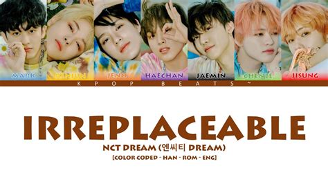 NCT DREAM 엔씨티 DREAM Irreplaceable Color Coded Han Rom Eng YouTube