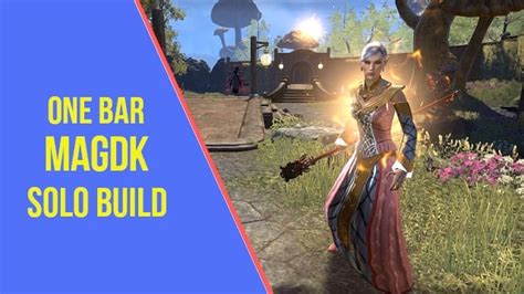 Easy One Bar Magicka Dragonknight Solo Build ESO ArzyeLBuilds