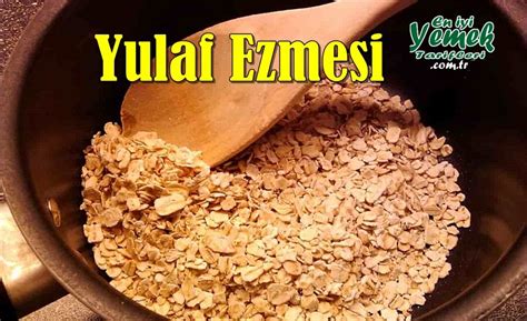 Pratik Bilgiler Yulaf Ezmesi Nedir Yulaf Ezmesinin Faydalar