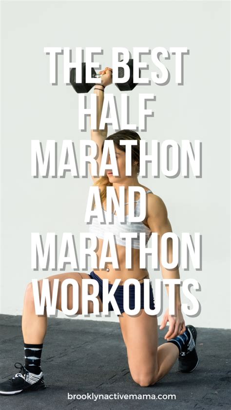 The Best Half Marathon And Marathon Workouts Brooklyn Active Mama