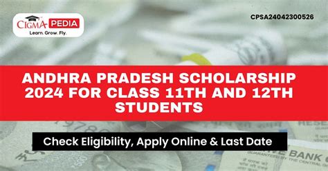 Andhra Pradesh Scholarship 2024 For Class 11th And 12th Students Last