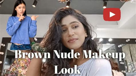 Brown Makeup Tutorial Nude Makeup Look Abhilasha YouTube