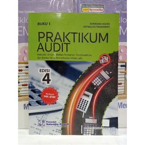 Jual BUKU 1 PRAKTIKUM AUDIT EDISI 4 BERBASIS SAK ETAP SUKRISNO AGOES