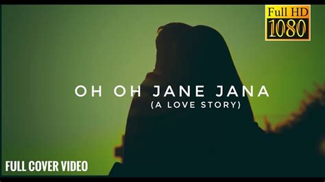 Oh Oh Jane Jana New Version A Cute Love Story Dedicated To Salman