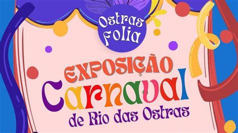 Ostras Folia Exposição Carnaval de Rio das Ostras YouTube