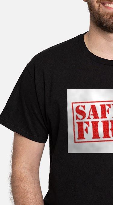 Safety First T Shirts Shirts And Tees Custom Safety First Clothing