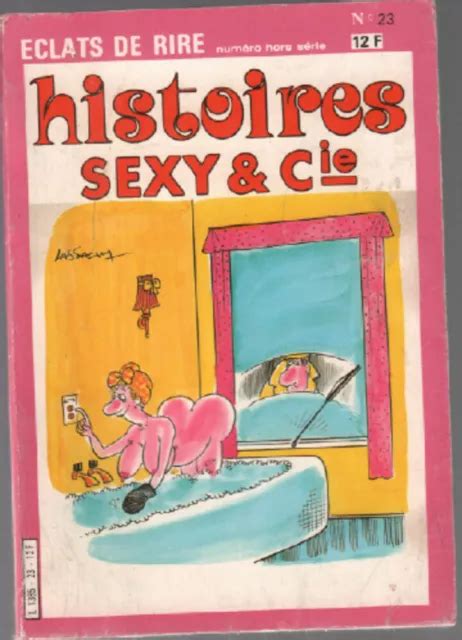 Histoires Sexy Cie Clats De Rire Hors S Rie N Collectif Bon