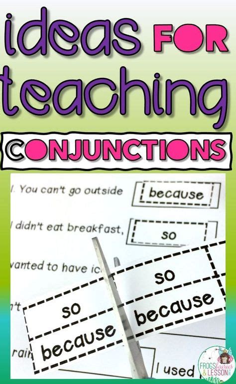 53 Conjunction Activities And Ideas In 2021 Teaching Conjunctions