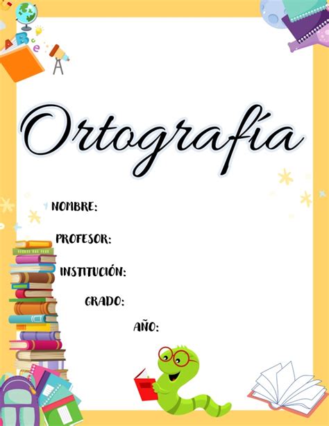 Llᐈ Carátula De Ortografía Para Primaria Descargar En Word