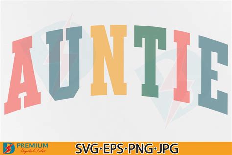 Auntie Svg Aunt Png Design Gift Shirt Graphic By Premium Digital