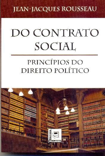 Do Contrato Social Princ Pios Do Direito Pol Tico Editora Pillares