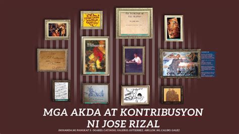 Mga Akda At Kontribusyon Ni Jose Rizal By Andrea Shane Ogares On Prezi