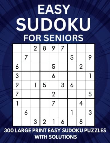 Easy Sudoku For Seniors Edition Large Print Easy Sudoku