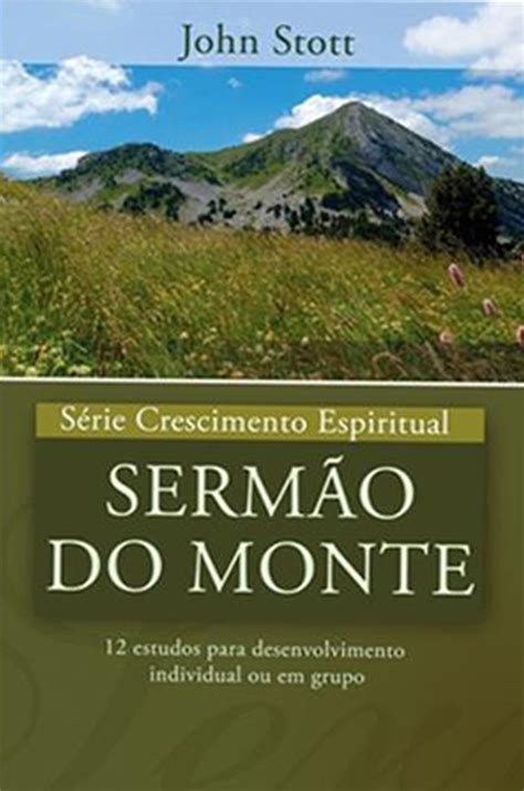 LIVRO Sermão Do Monte John Stott