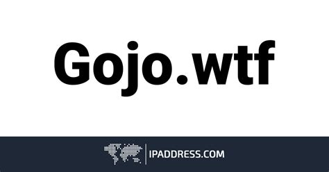 Gojo.wtf: Scam Score, IP, & General Info