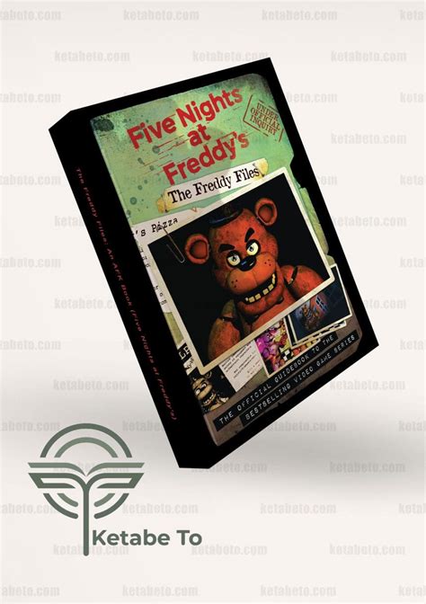 The Freddy Files An Afk Book Five Nights At Freddys